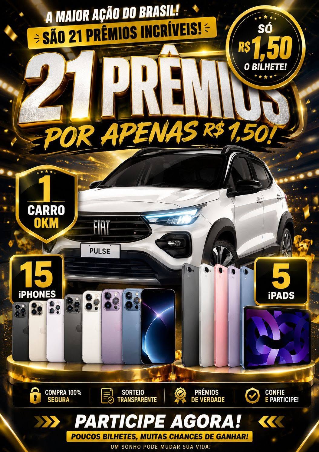 🔥 AÇÃO DOS SONHOS — 15 iPHONES + 5 iPADS + 1 CARRO 0 KM! 🚗📱 — foto 1